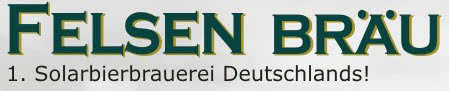 unser Kunde: Felsen Bräu unser Kunde: Felsen Bräu